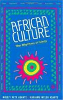 Paperback African Culture: The Rhythms of Unity Book