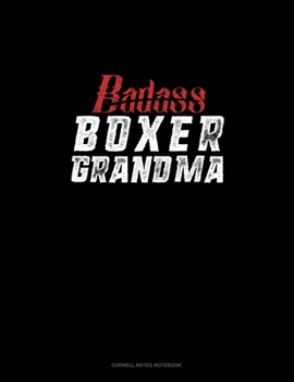 Paperback Badass Boxer Grandma: Cornell Notes Notebook Book
