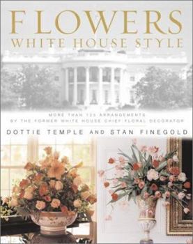 Hardcover Flowers: White House Style Book