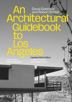 Paperback An Architectural Guidebook to Los Angeles: Updated Sixth Edition Book