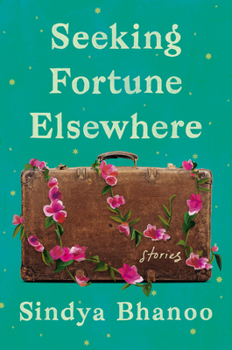 Hardcover Seeking Fortune Elsewhere: Stories Book