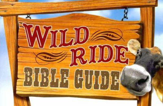 Paperback Wild Ride Bible Guide Book