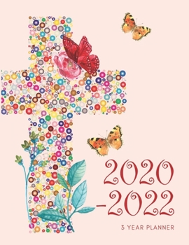 Paperback 2020-2022 3 Year Planner Christian Church Monthly Calendar Goals Agenda Schedule Organizer: 36 Months Calendar; Appointment Diary Journal With Address Book