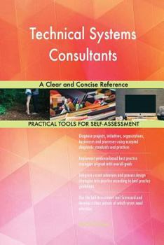 Paperback Technical Systems Consultants A Clear and Concise Reference Book