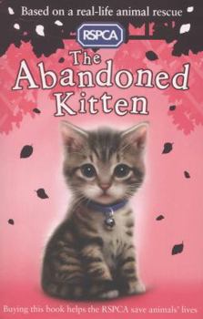 Paperback The Abandoned Kitten (RSPCA) Book
