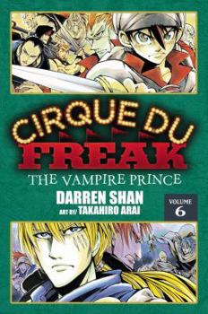 Paperback Cirque Du Freak: The Manga, Vol. 6: The Vampire Prince Volume 6 Book