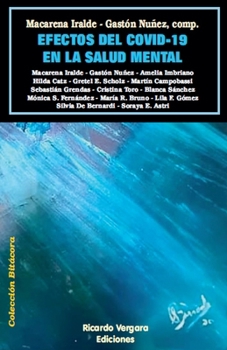 Efectos del Covid-19 en la salud mental (Spanish Edition)