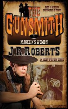 Paperback Macklin's Women: The Gunsmith Book