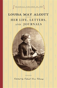 Paperback Louisa May Alcott: Her Life, Letters, and Journals Book
