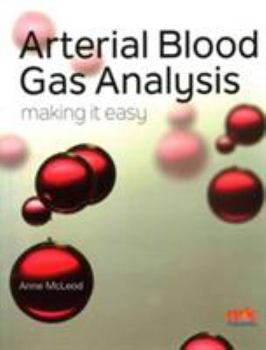 Paperback Arterial Blood Gas Analysis Making It Book