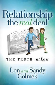 Paperback Relationship: The Real Deal: The Truth at Last Book