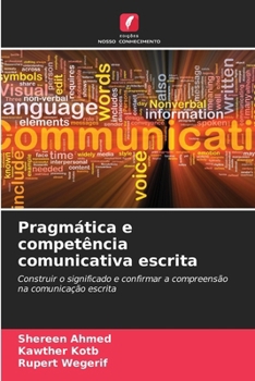 Paperback Pragmática e competência comunicativa escrita [Portuguese] Book