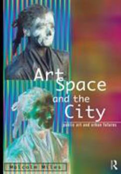 Paperback Art, Space and the City Book