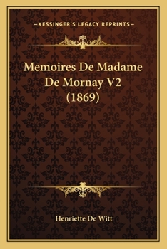 Paperback Memoires De Madame De Mornay V2 (1869) [French] Book