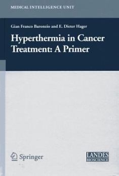 Paperback Hyperthermia in Cancer Treatment: A Primer Book