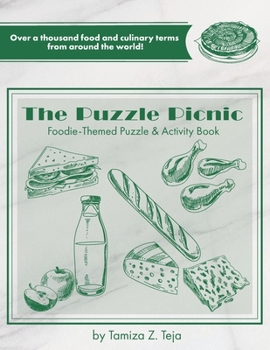Paperback The Puzzle Picnic: Foodie-Themed Puzzle & Activity Book