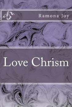 Paperback Love Chrism Book