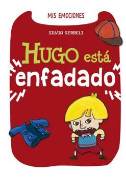 Hardcover Hugo Esta Enfadado [Spanish] Book