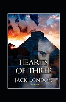 Paperback Hearts of Three Illustrated Book