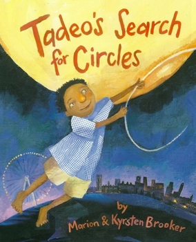 Hardcover Tadeo's Search for Circles Book