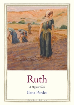 Hardcover Ruth: A Migrant's Tale Book