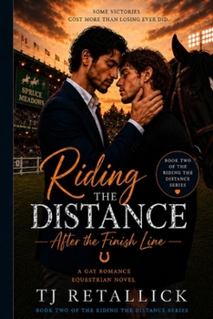 Riding the Distance:: After the Finish Line