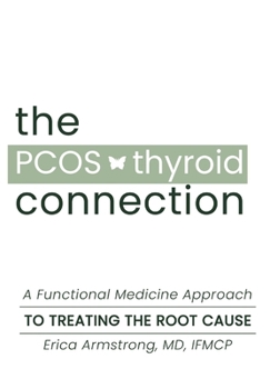 Hardcover The PCOS Thyroid Connection Book