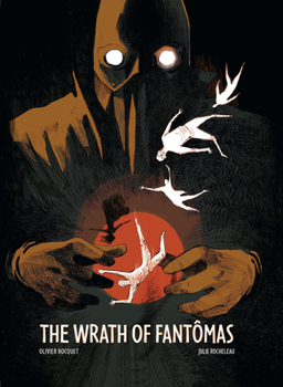 Wrath Of Fantomas - Book  of the La Colère de Fantômas