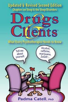 Paperback Drugs and Clients, What Every Psychotherapist Needs to Know Book
