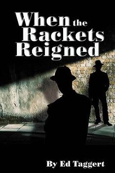 Paperback When the Rackets Reigned Book