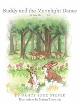 Paperback Buddy and the Moonlight Dance at Fox Run Trail Book