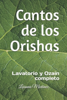 Paperback Cantos de los Orishas: Lavatorio y Ozain completo [Spanish] Book