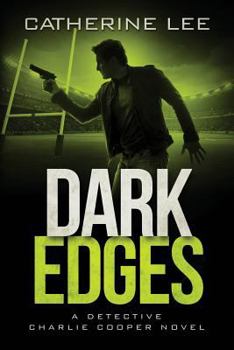 Dark Edges - Book #5 of the A Cooper & Quinn Mystery