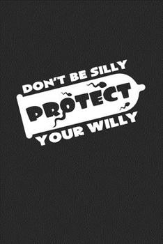 Protect your willy: 6x9 HIV-Aids | blank with numbers paper | notebook | notes