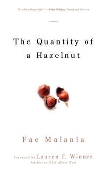 Paperback The Quantity of a Hazelnut Book