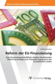 Paperback Reform der EU-Finanzierung [German] Book