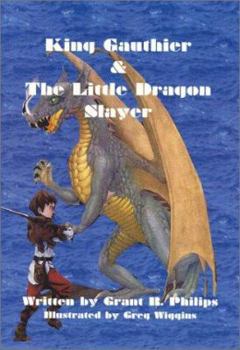 Paperback King Gauthier & The Little Dragon Slayer Book