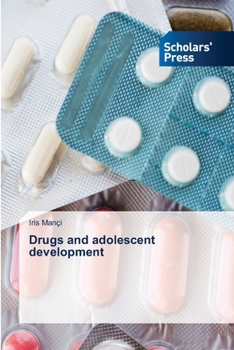 Paperback Drugs and adolescent development Book