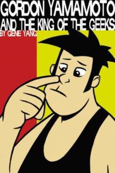 Paperback Gordon Yamamoto And The King Of The Geeks Book