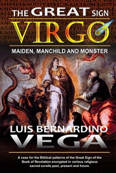 Paperback Great Sign of Virgo: Revelation 12 Sign Book