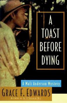 Hardcover A Toast Before Dying Book