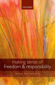 Paperback Making Sense of Freedom and Responsibility Book