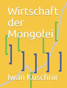 Paperback Wirtschaft der Mongolei [German] Book