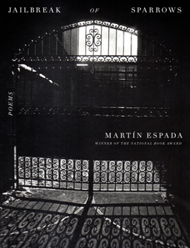 Hardcover Jailbreak of Sparrows: Poems Book