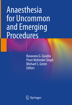 Hardcover Anaesthesia for Uncommon and Emerging Procedures Book