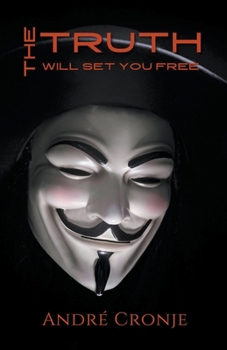 Paperback The Truth Will Set You Free Book