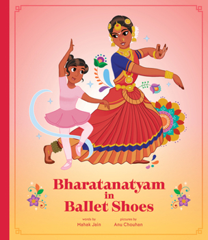 Hardcover Bharatanatyam in Ballet Shoes Book