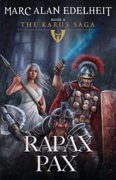 Paperback Rapax Pax: The Karus Saga Book