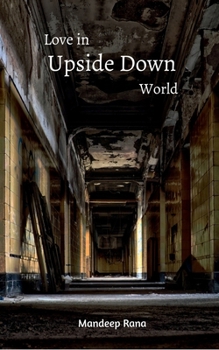 Paperback Love in Upside Down World Book