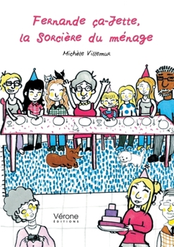 Paperback Fernande Ca-Jette, la Sorcière du ménage [French] Book